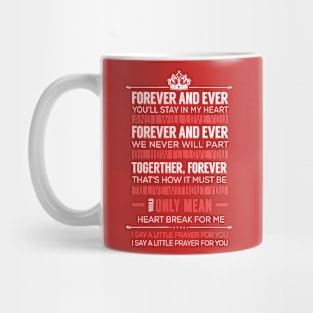 Forever And Ever Mug